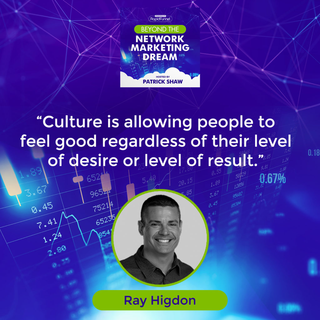Ray Higdon | Building Culture